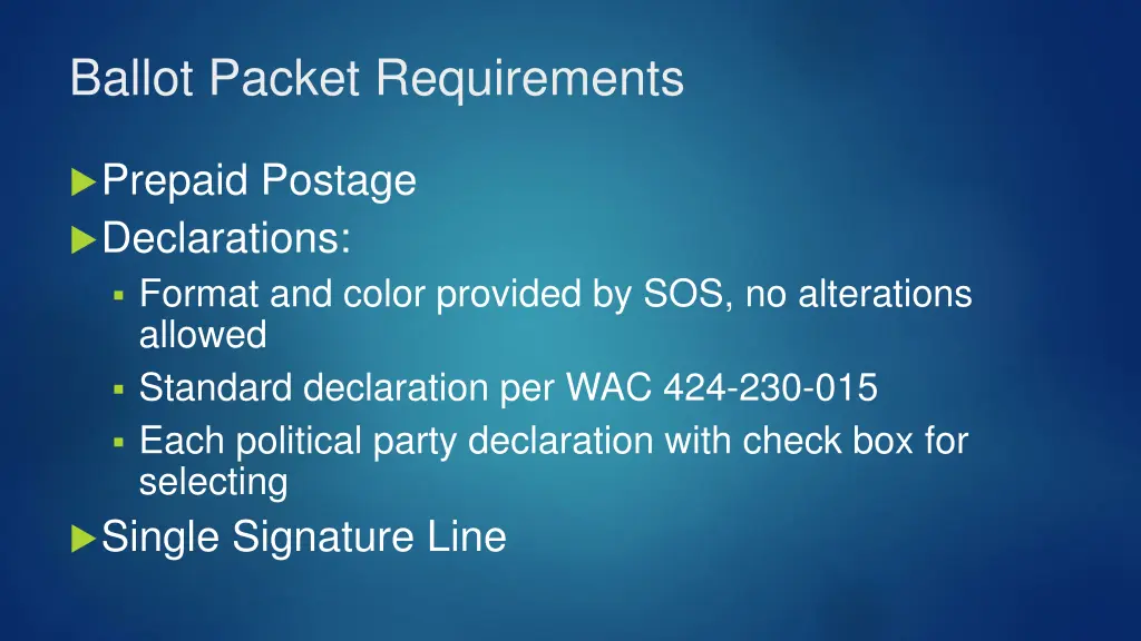 ballot packet requirements