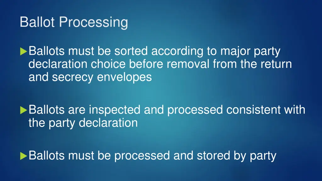 ballot processing 2