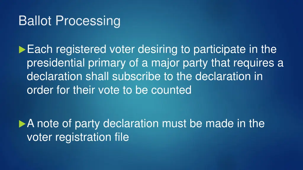 ballot processing