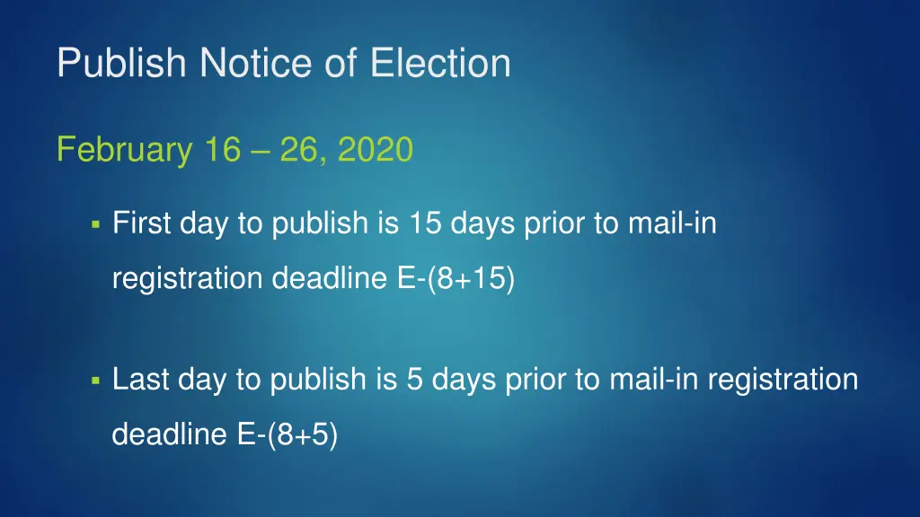 publish notice of election