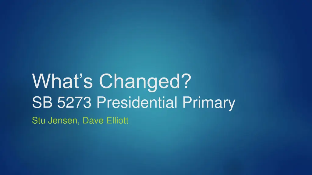 what s changed sb 5273 presidential primary