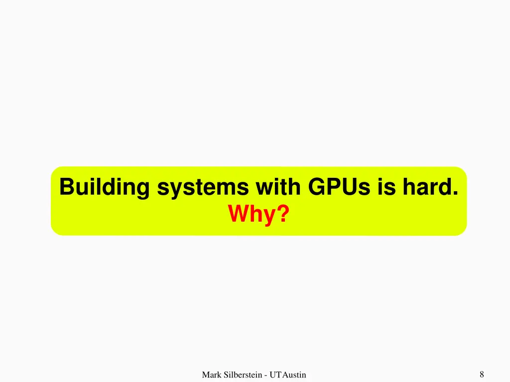 building systems with gpus is hard why