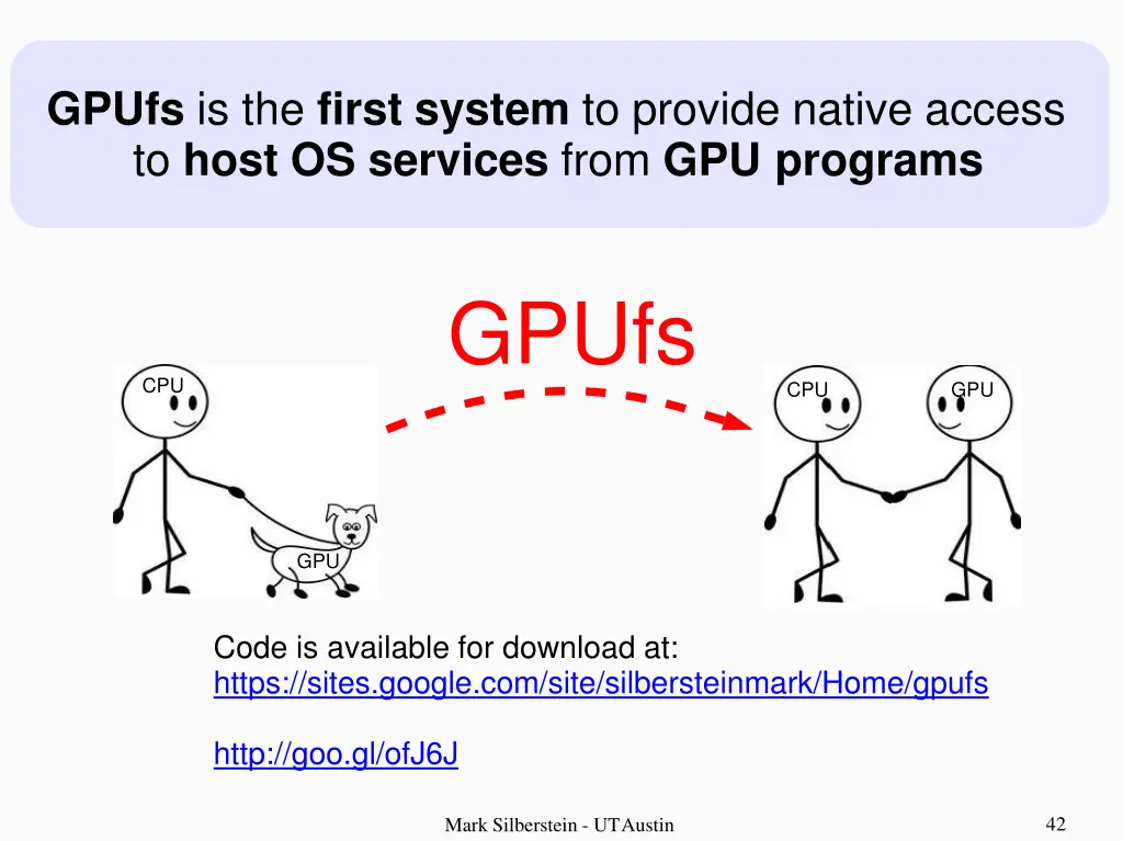 gpufs is the first system to provide native