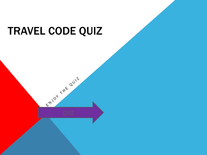 travel code quiz