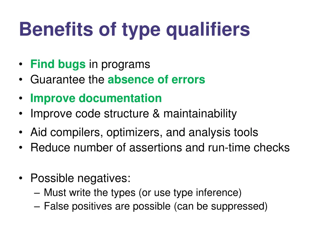 benefits of type qualifiers