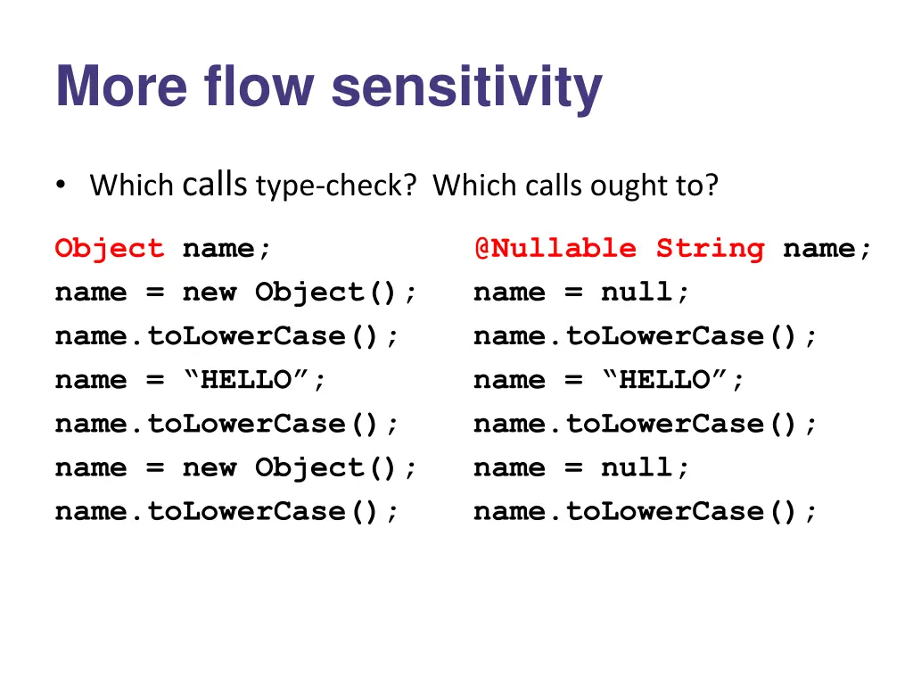 more flow sensitivity
