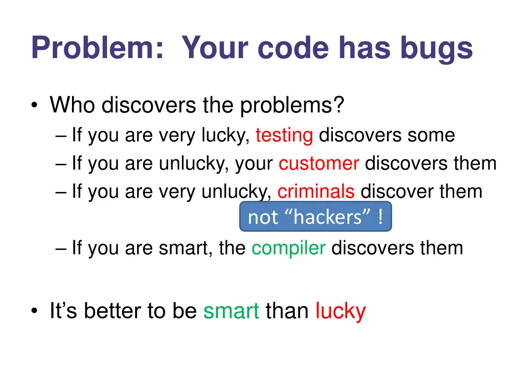problem your code has bugs