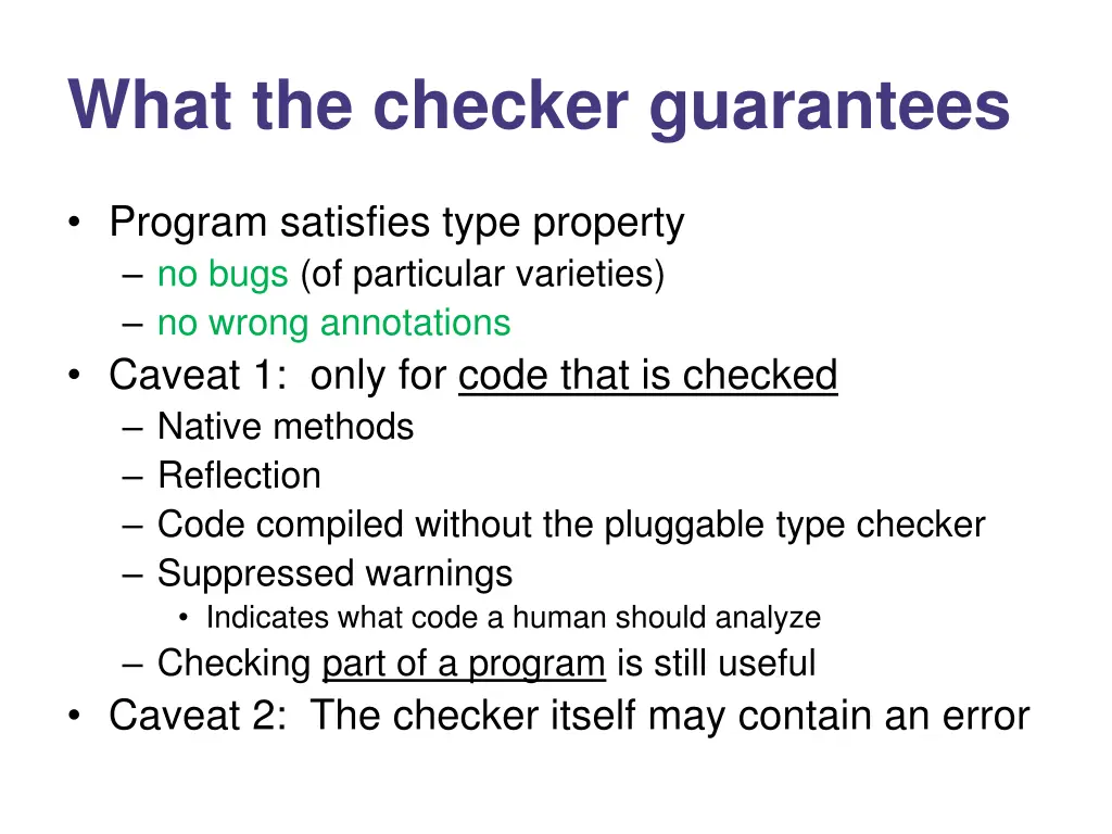 what the checker guarantees
