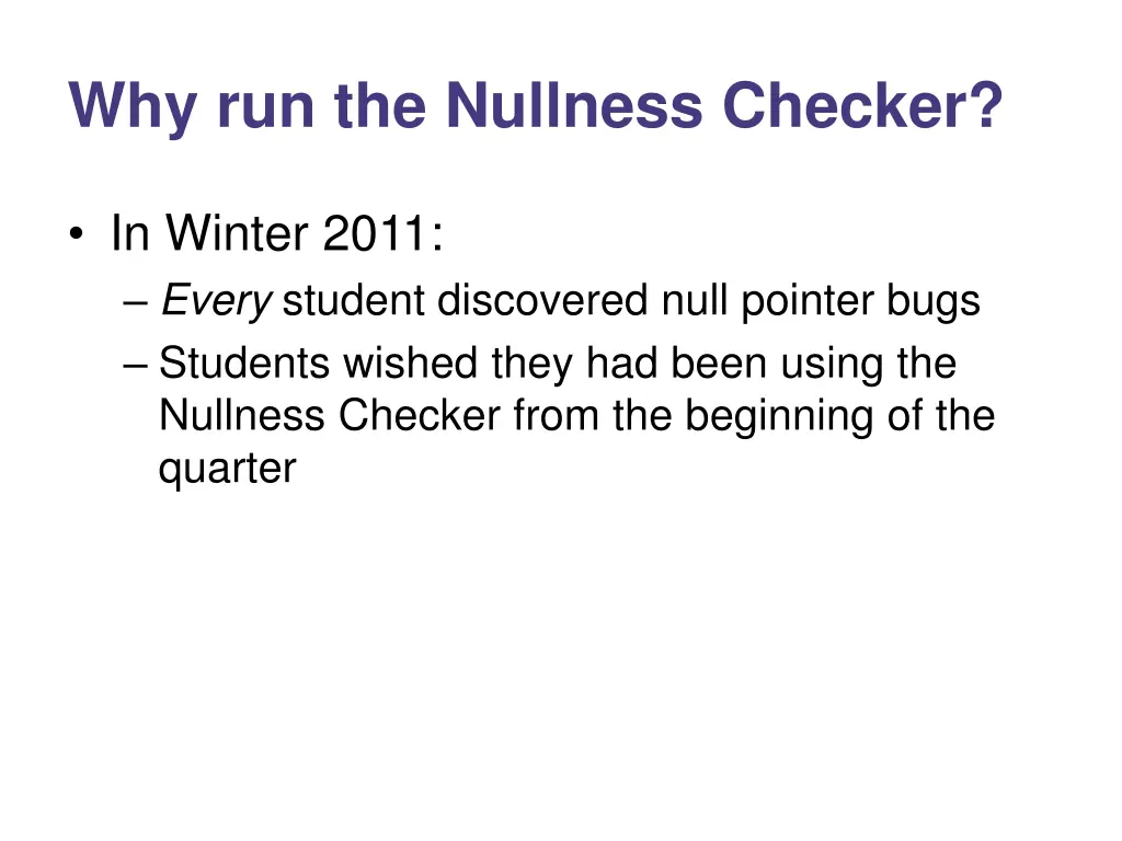 why run the nullness checker
