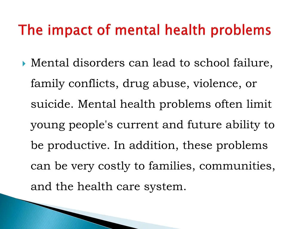 mental disorders can lead to school failure