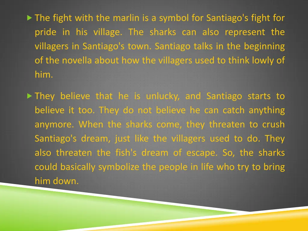 the fight with the marlin is a symbol