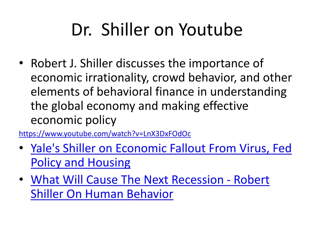 dr shiller on youtube