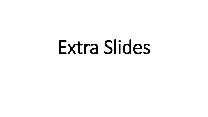 extra slides extra slides