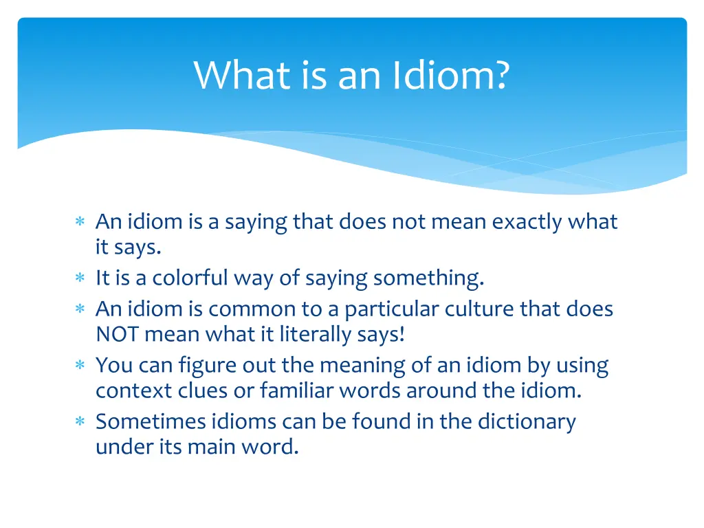 what is an idiom