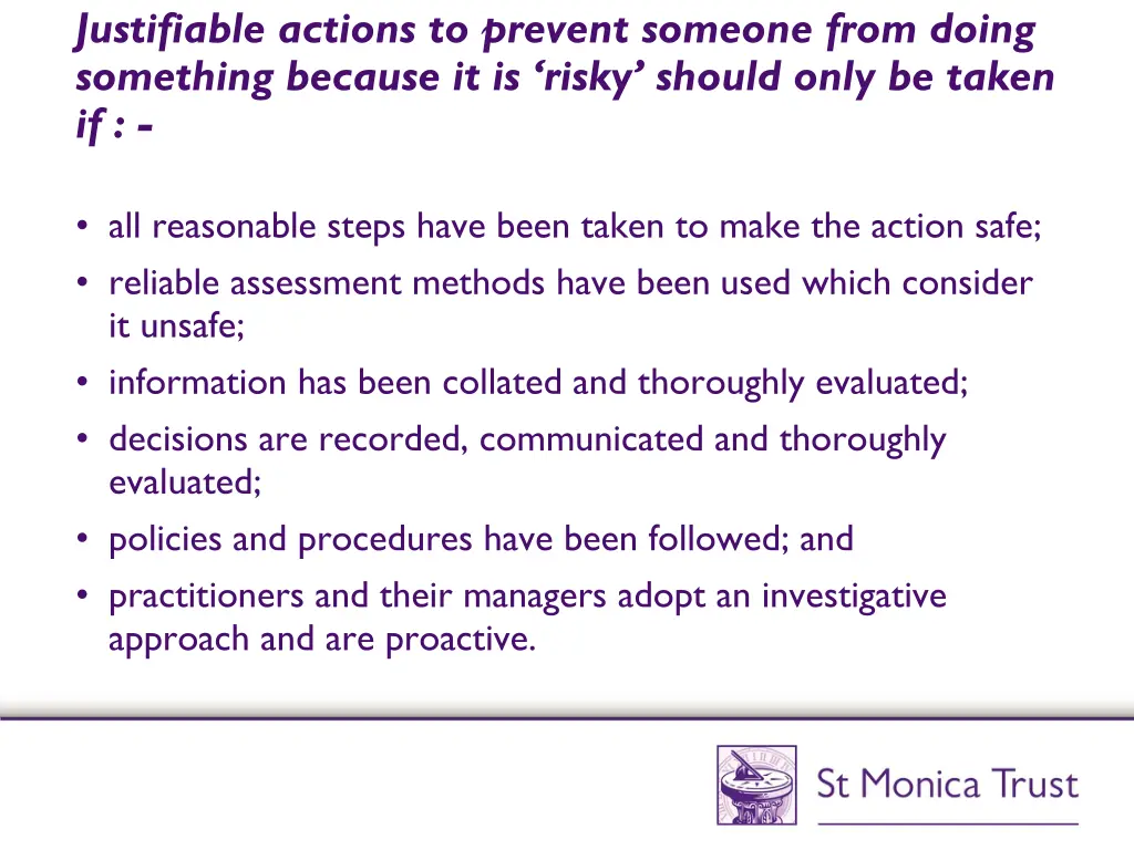 justifiable actions to prevent someone from doing