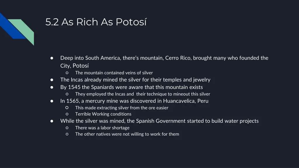 5 2 as rich as potos