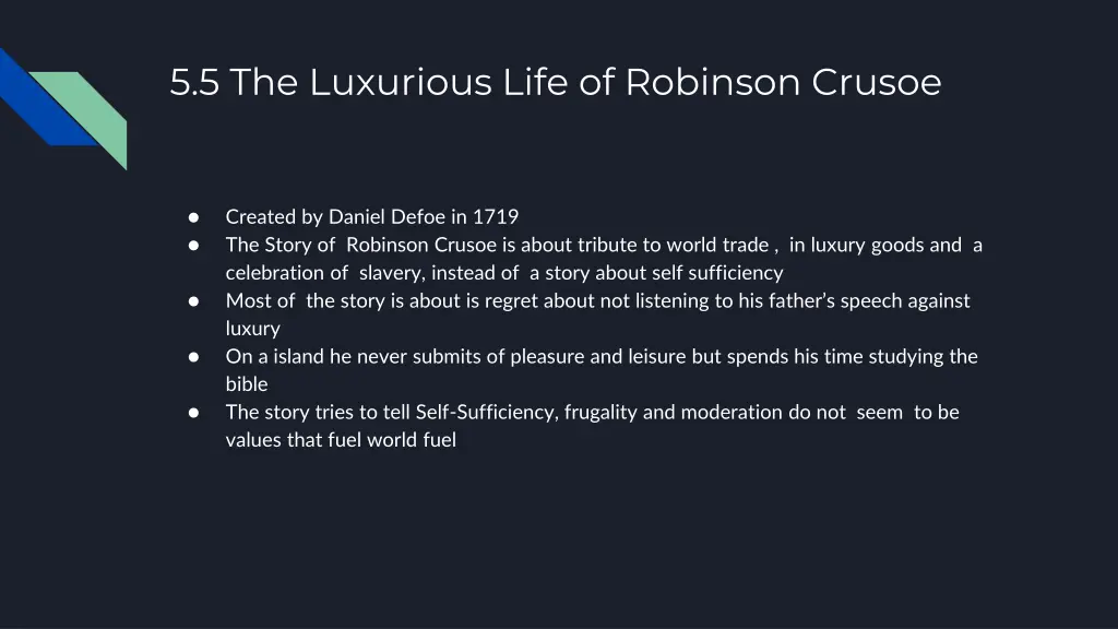 5 5 the luxurious life of robinson crusoe