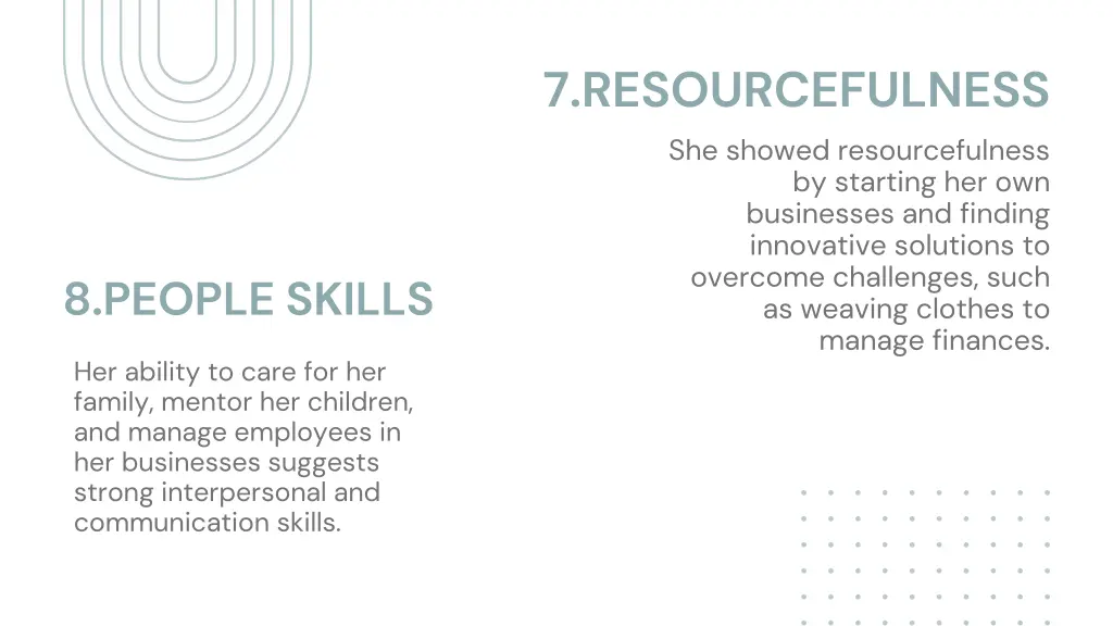 7 resourcefulness she showed resourcefulness