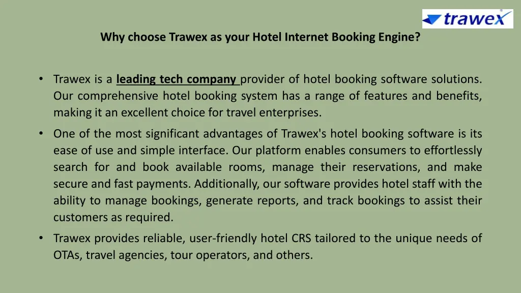 why choose trawex as your hotel internet booking
