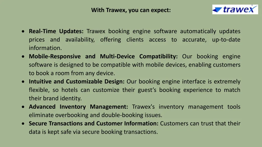 with trawex you can expect