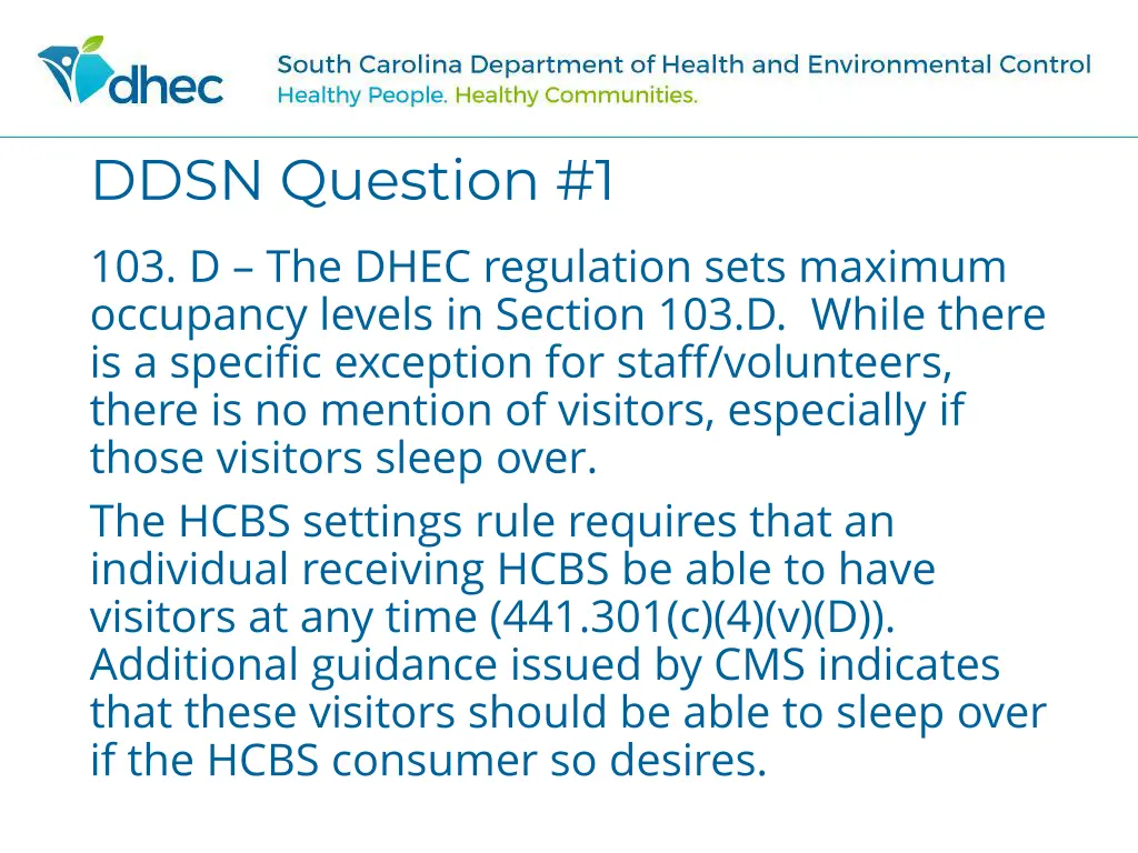 ddsn question 1 103 d the dhec regulation sets