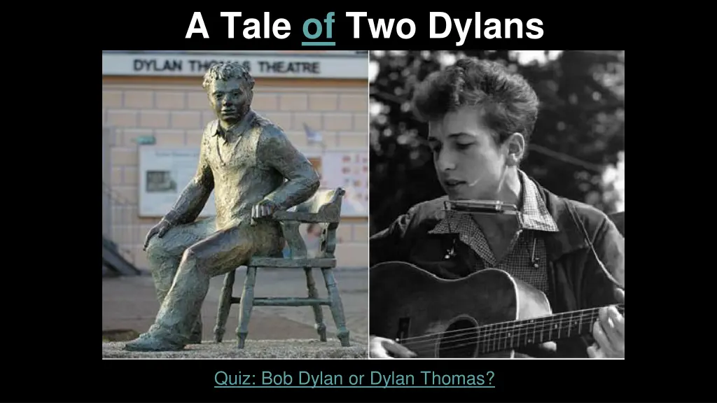 a tale of two dylans