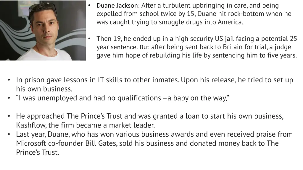 duane jackson after a turbulent upbringing
