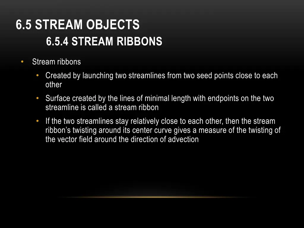 6 5 stream objects 6 5 4 stream ribbons