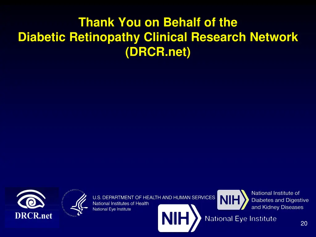 thank you on behalf of the diabetic retinopathy