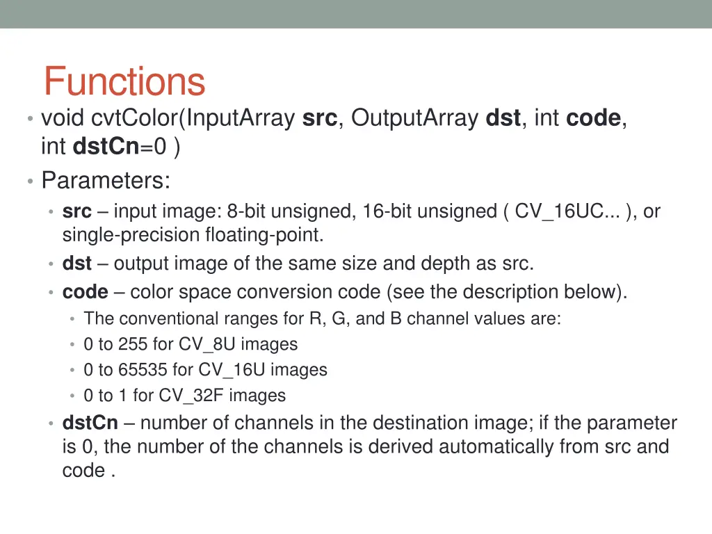 functions void cvtcolor inputarray