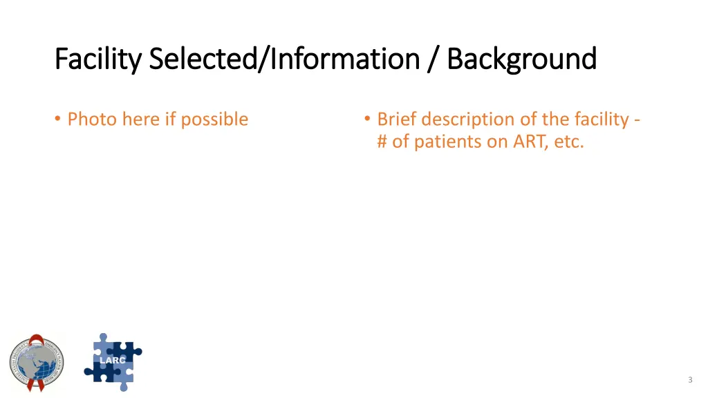 facility selected information background facility