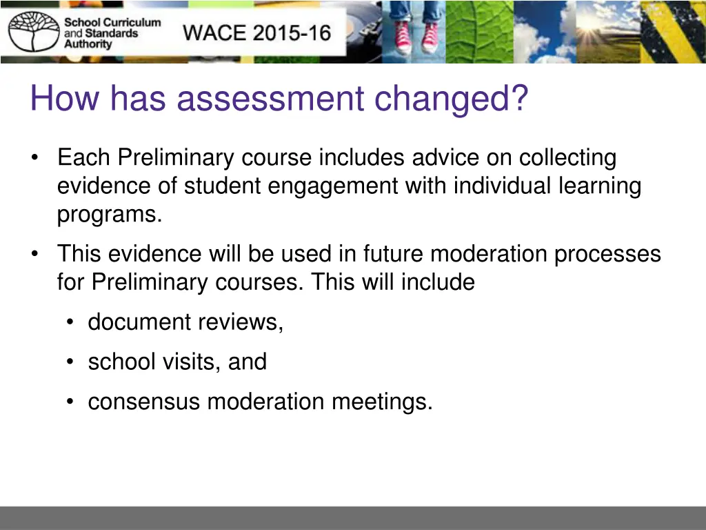 how has assessment changed