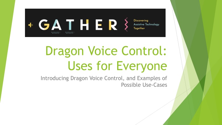 dragon voice control uses for everyone