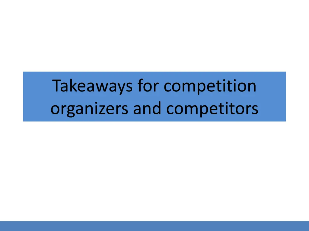takeaways for competition organizers
