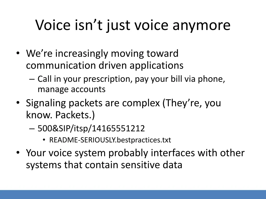 voice isn t just voice anymore
