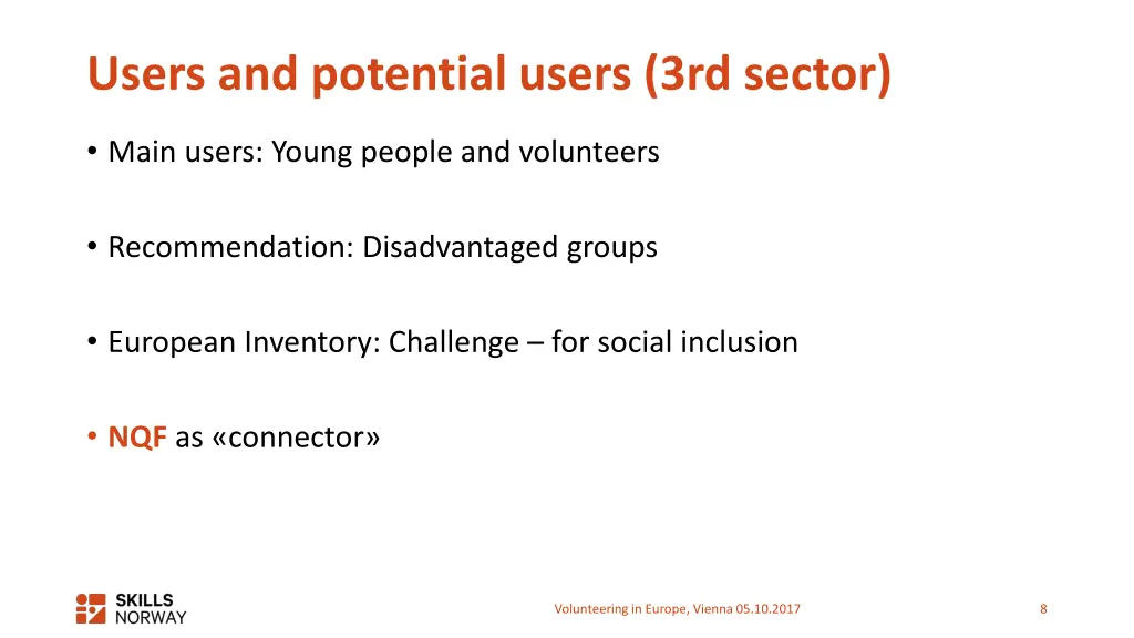 users and potential users 3rd sector