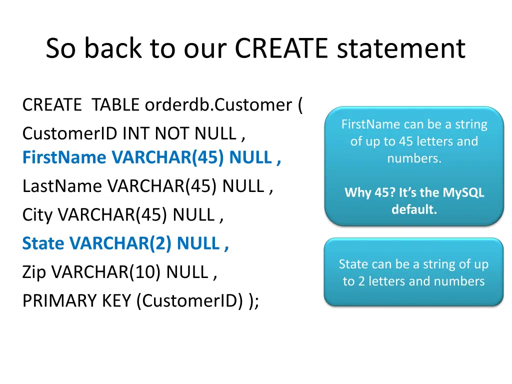 so back to our create statement