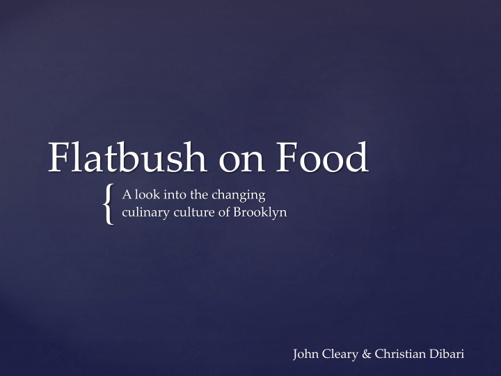 flatbush on food a look into the changing