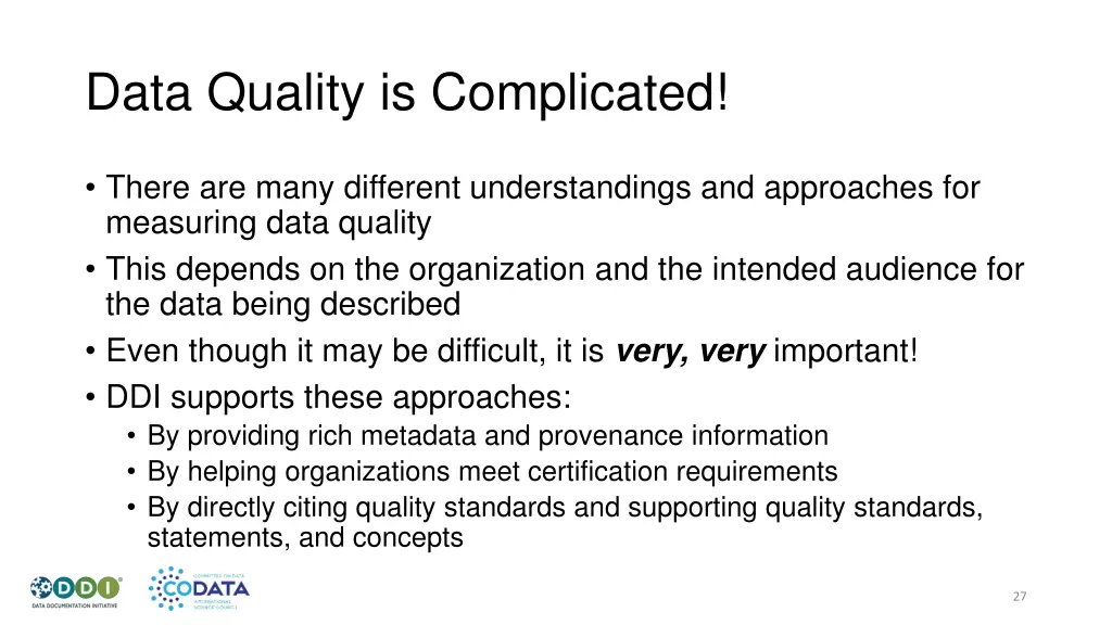 data quality is complicated