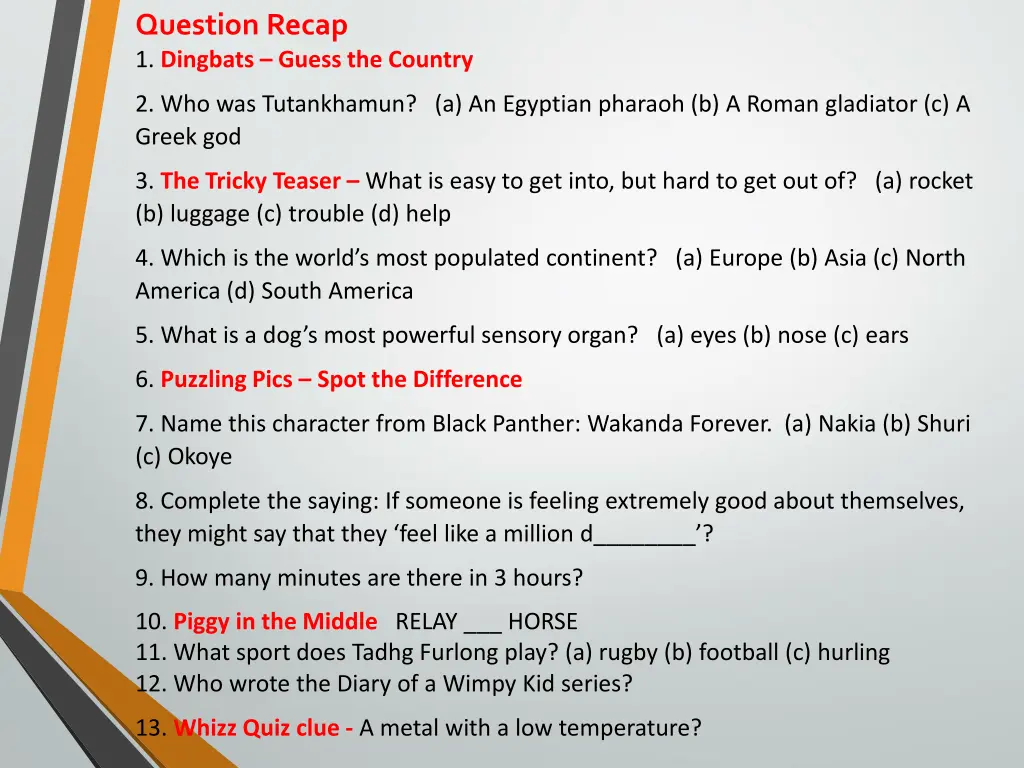 question recap 1 dingbats guess the country
