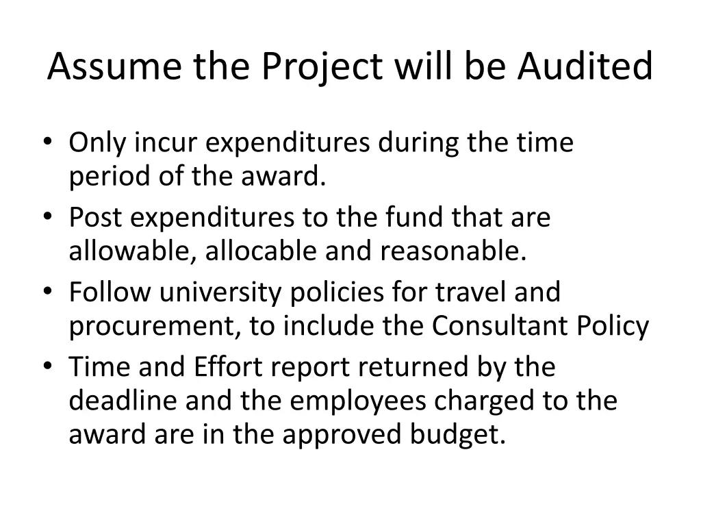assume the project will be audited