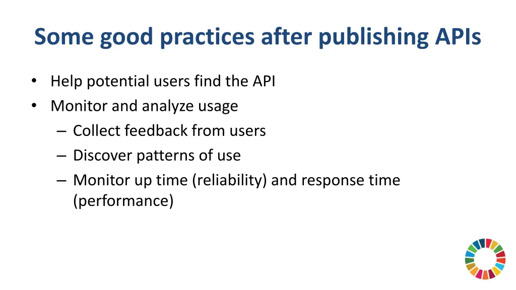 some good practices after publishing apis