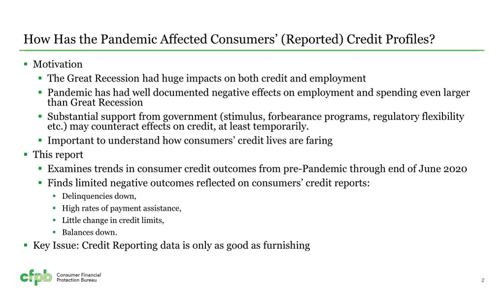 how has the pandemic affected consumers reported