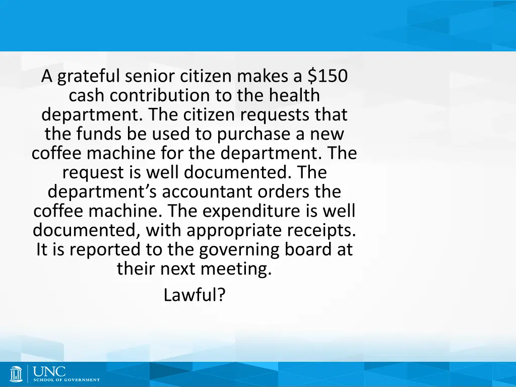 a grateful senior citizen makes a 150 cash