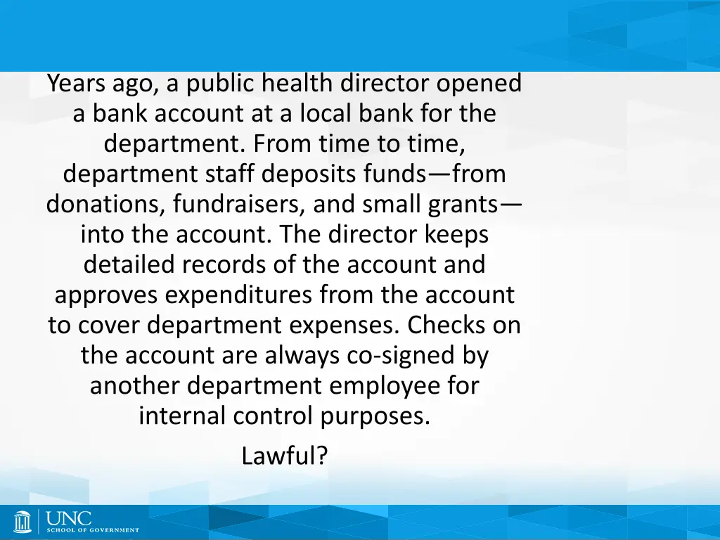 years ago a public health director opened a bank