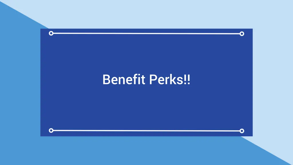 benefit perks