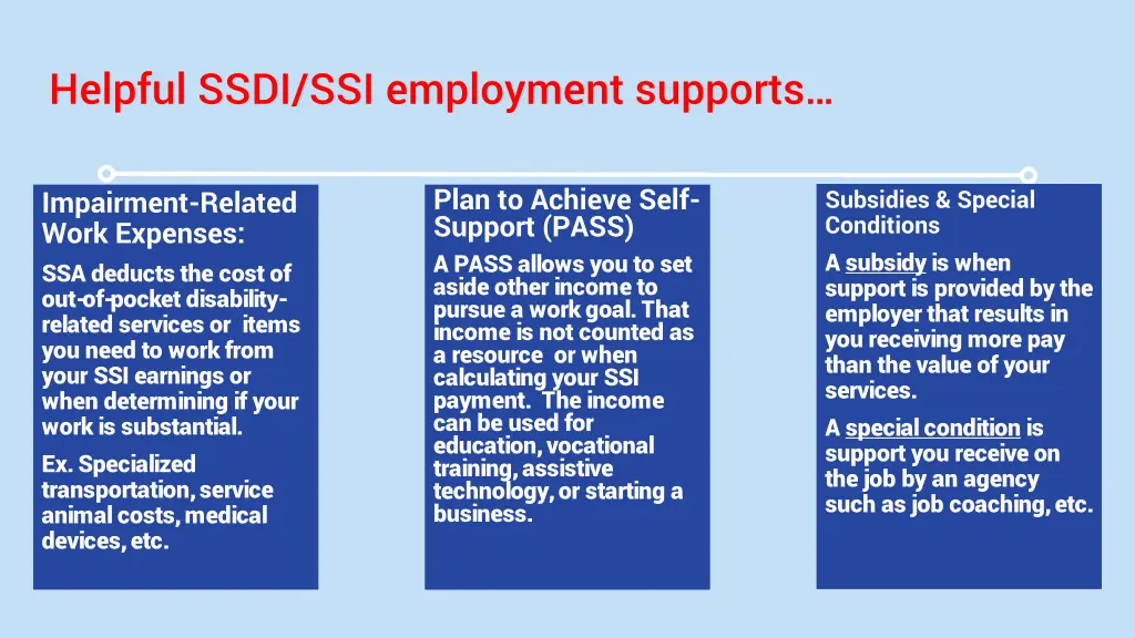 helpful ssdi ssi employment supports