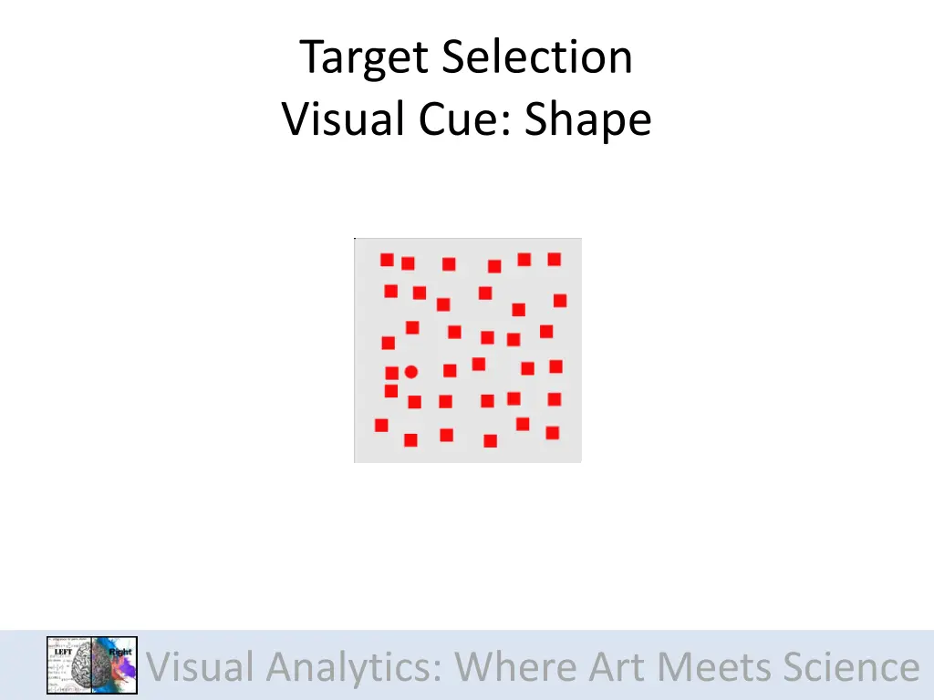 target selection visual cue shape