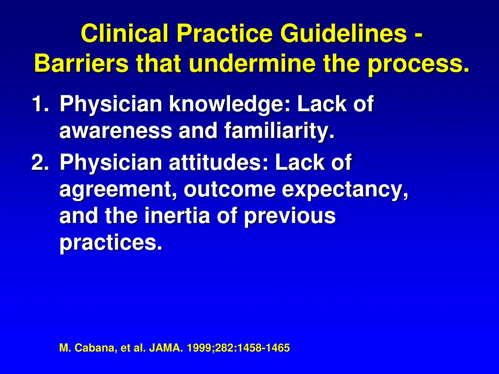clinical practice guidelines barriers that