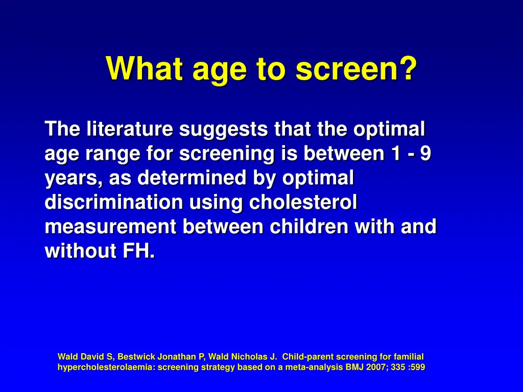 what age to screen